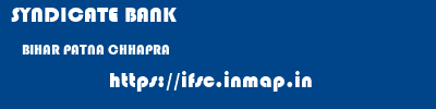 SYNDICATE BANK  BIHAR PATNA CHHAPRA   ifsc code